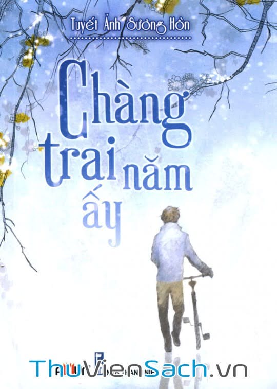 Chàng Trai Năm Ấy