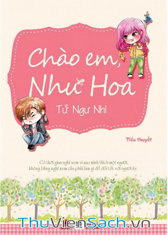 Chào Em, Như Hoa!