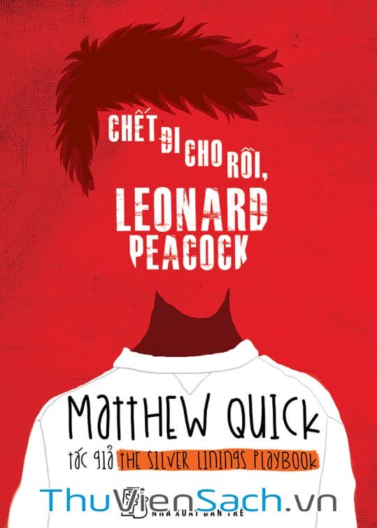 Chết Đi Cho Rồi, Leonard Peacock