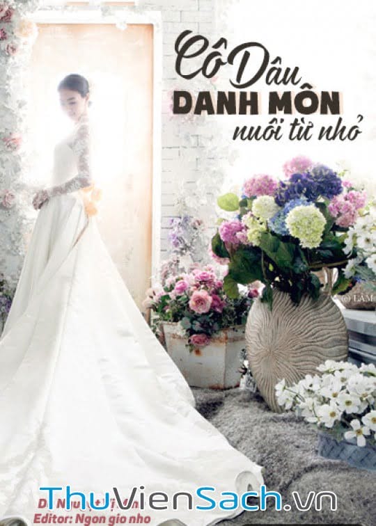 Con Dâu Danh Môn Nuôi Từ Nhỏ