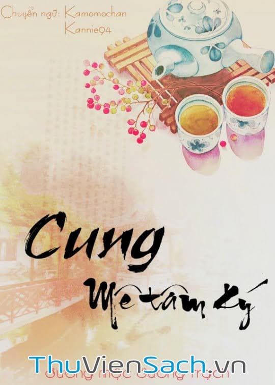 Cung – Mê Tâm Ký