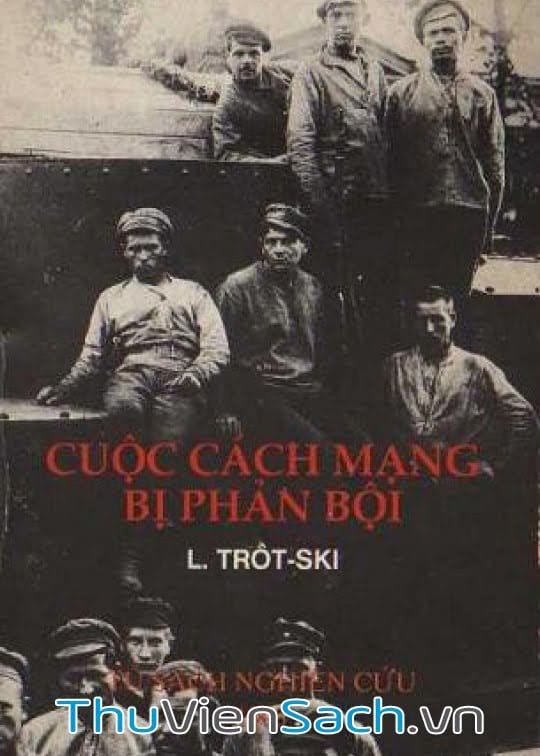 Cuộc Cách Mạng Bị Phản Bội