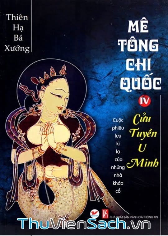 Mê Tông Chi Quốc Tập 4: Cửu Tuyền U Minh