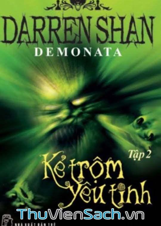 Demonata Tập 2 – Kẻ Trộm Yêu Tinh