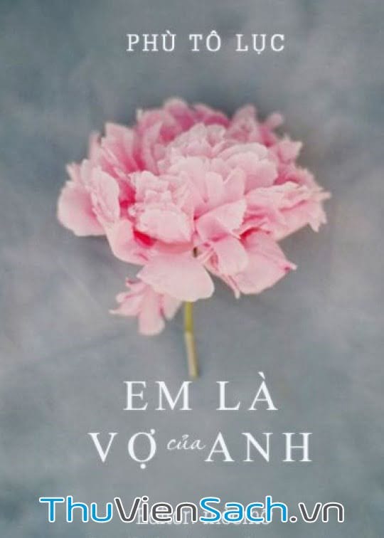 Em Là Vợ Của Anh