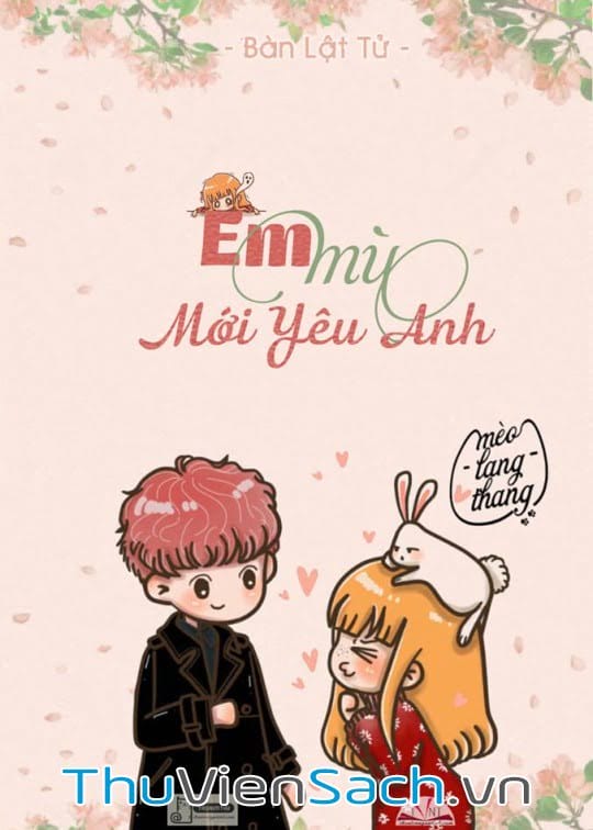 Em Mù Mới Yêu Anh