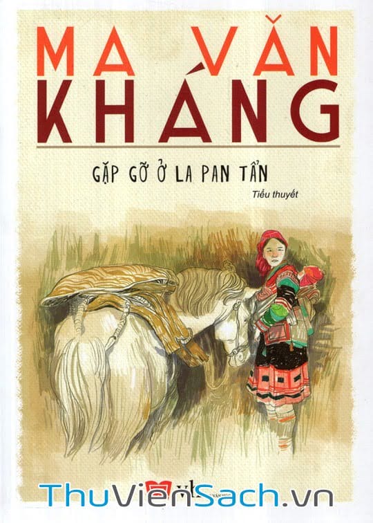 Gặp Gỡ Ở La Pan Tẩn