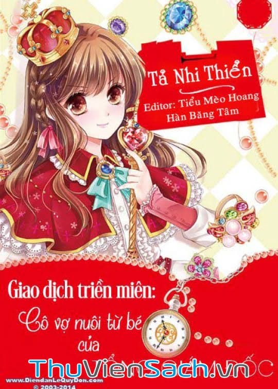 Giao Dịch Triền Miên – Cô Vợ Nuôi Từ Bé Của Tổng Giám Đốc