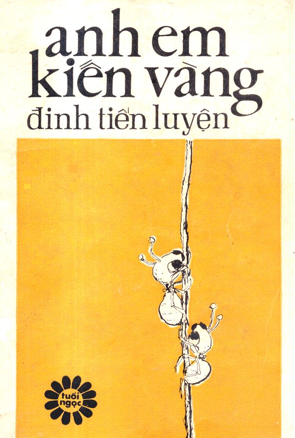 Anh Em Kiến Vàng – Đinh Tiến Luyện full mobi pdf epub azw3 [Thiếu Nhi]