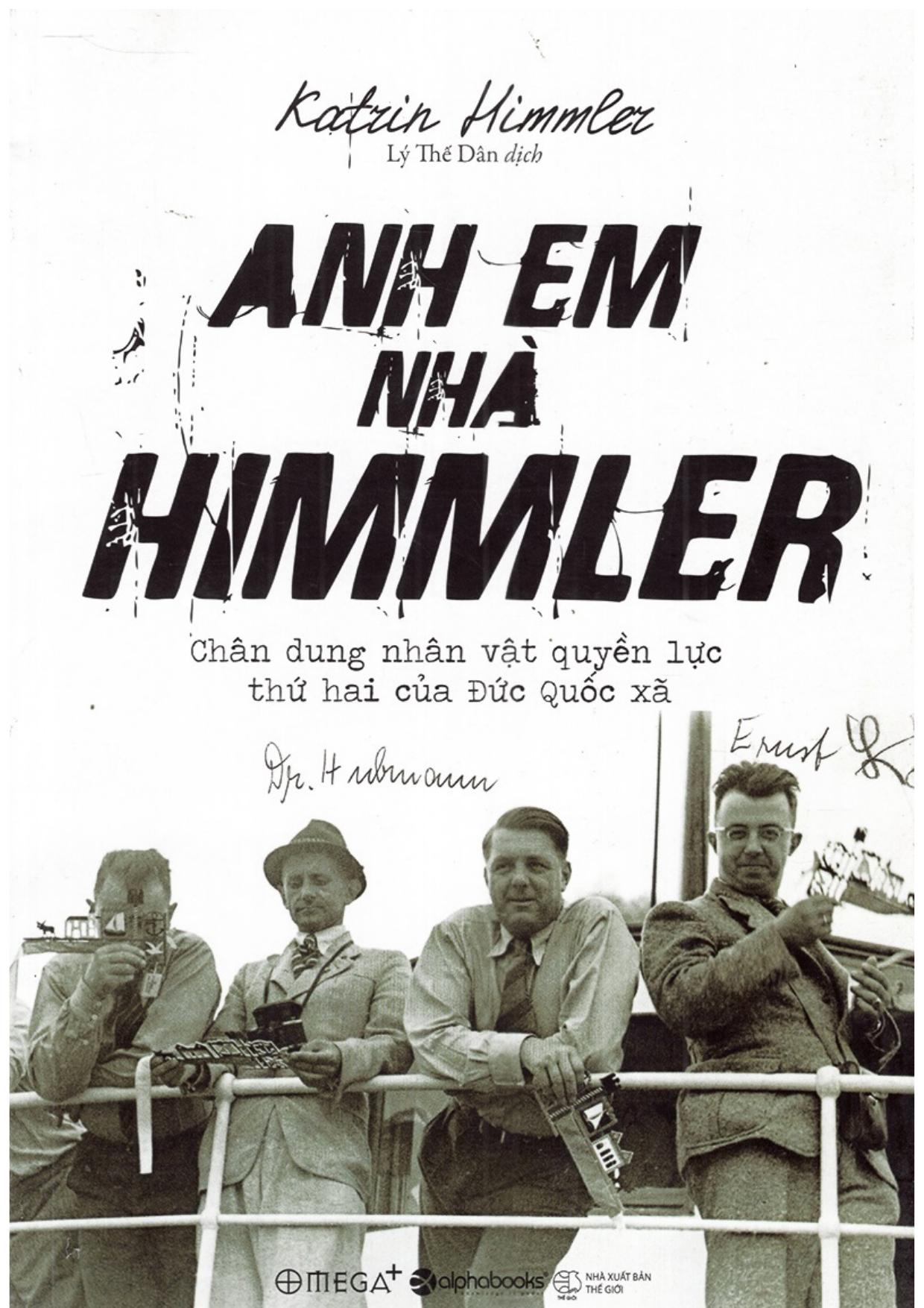 Anh Em Nhà Himmler – Katrin Himmler full mobi pdf epub azw3 [Lịch Sử]