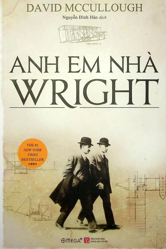 Anh Em Nhà Wright – David Mccullough & Nguyễn Đình Hào (dịch) full mobi pdf epub azw3 [Tiểu Sử]