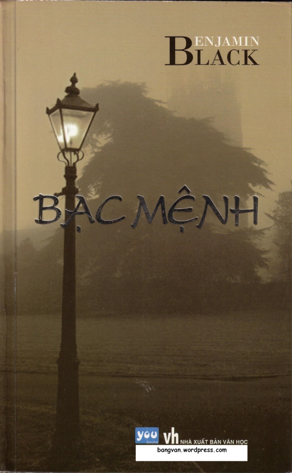 Bạc Mệnh – Benjamin Black & Vũ Kim Dung (dịch) full mobi pdf epub azw3 [Trinh Thám]