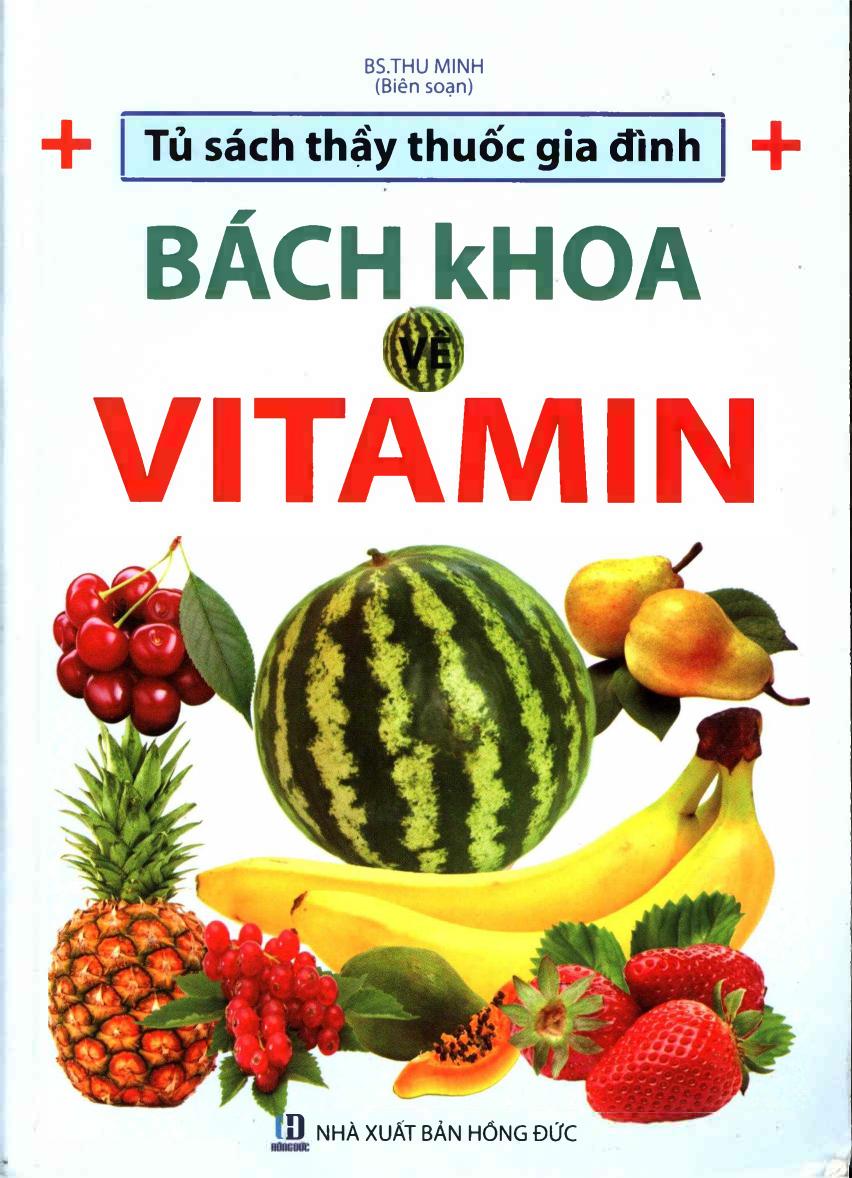 Bách Khoa Vitamin – BS. Thu Minh full mobi pdf epub azw3 [Sức Khỏe]