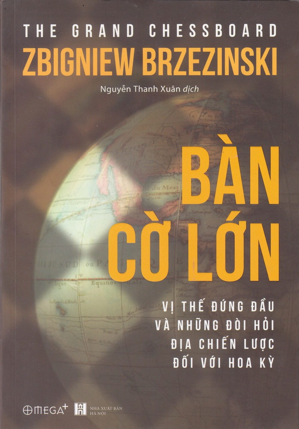 Bàn Cờ Lớn – Zbigniew Brzezinski full mobi pdf epub azw3 [Tham Khảo]