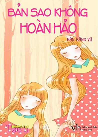 Bản Sao Không Hoàn Hảo – Hàn Băng Vũ full mobi pdf epub azw3 [Sách Teen]