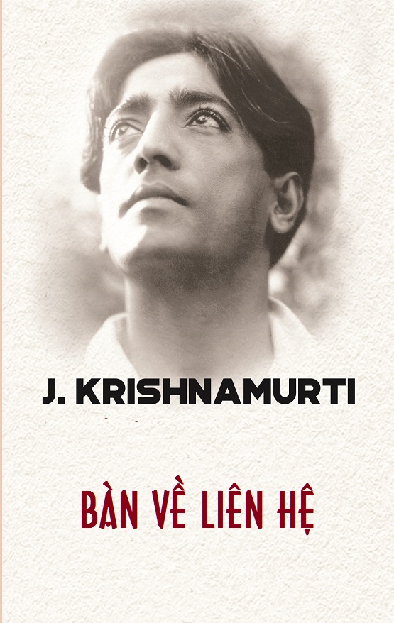 Bàn Về Liên Hệ – Jiddu Krishnamurti full prc pdf epub azw3 [Triết Học]