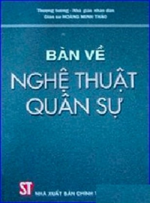 Bàn Về Nghệ Thuật Quân Sự – Hoàng Minh Thảo full mobi pdf epub azw3 [Lịch Sử]