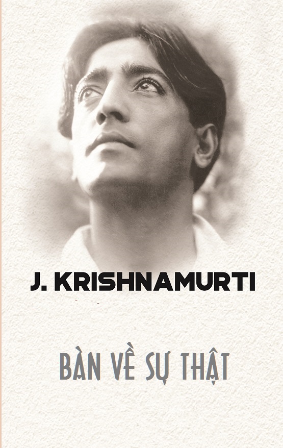 Bàn Về Sự Thật – Jiddu Krishnamurti full prc pdf epub azw3 [Triết Học]