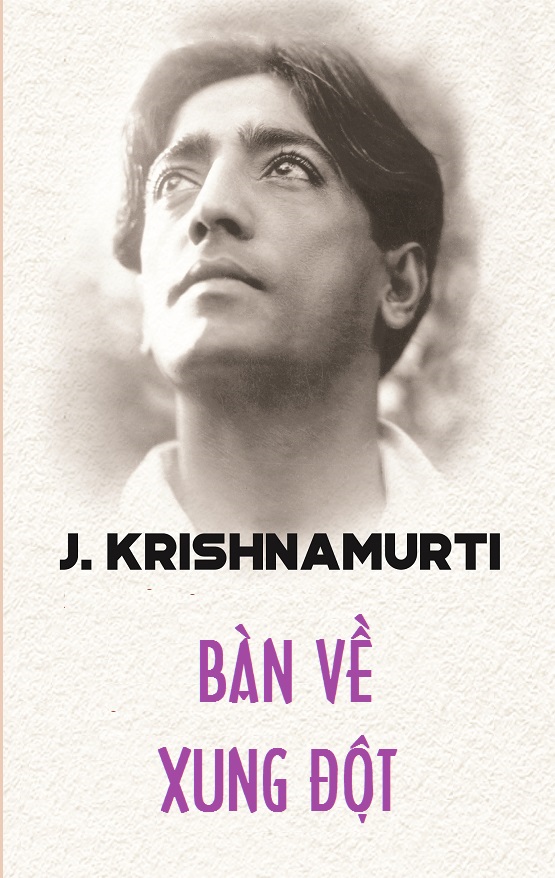 Bàn Về Xung Đột – Jiddu Krishnamurti full prc pdf epub azw3 [Triết Học]