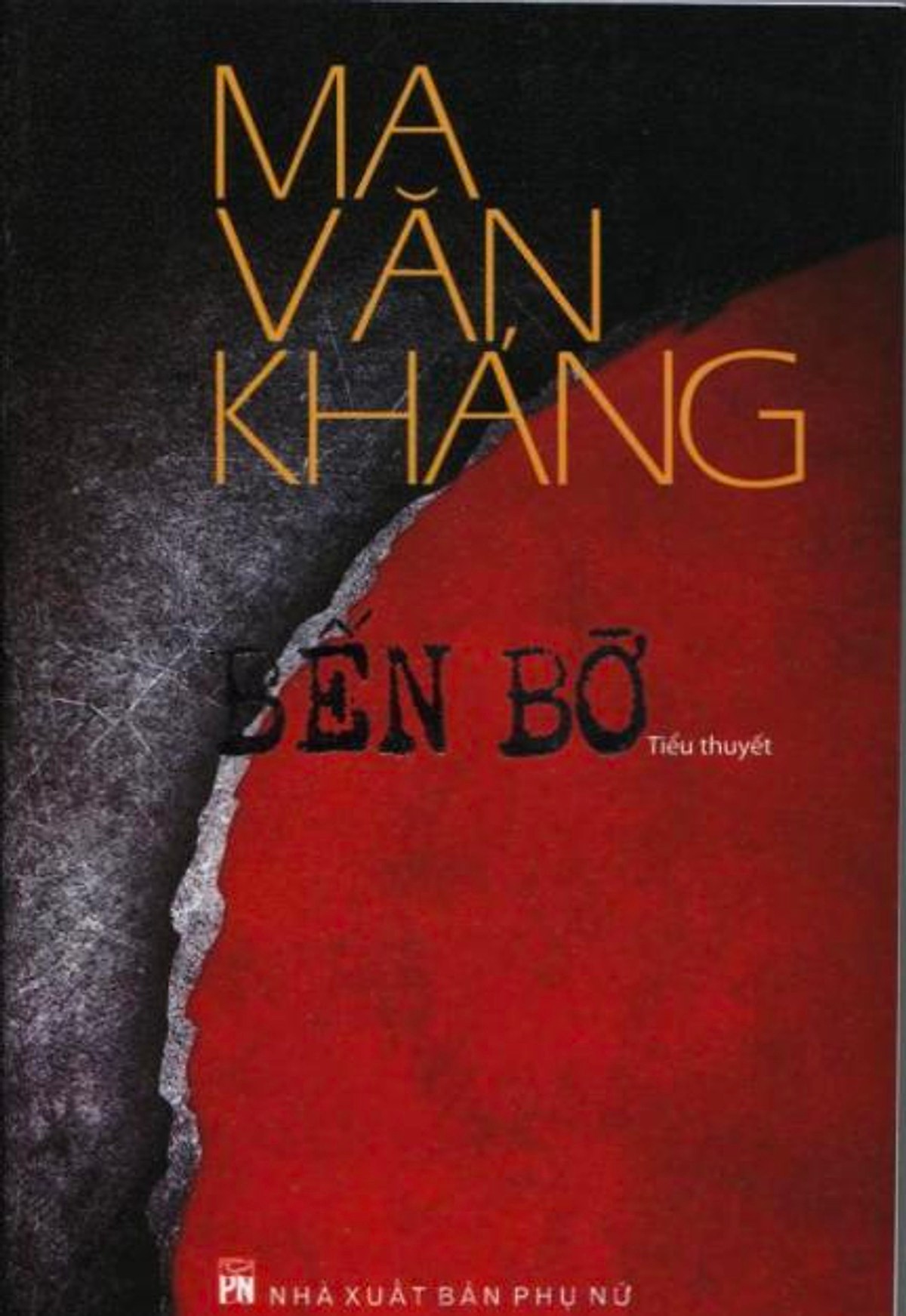 Bến Bờ – Ma Văn Kháng full mobi pdf epub azw3 [Tiểu Thuyết]