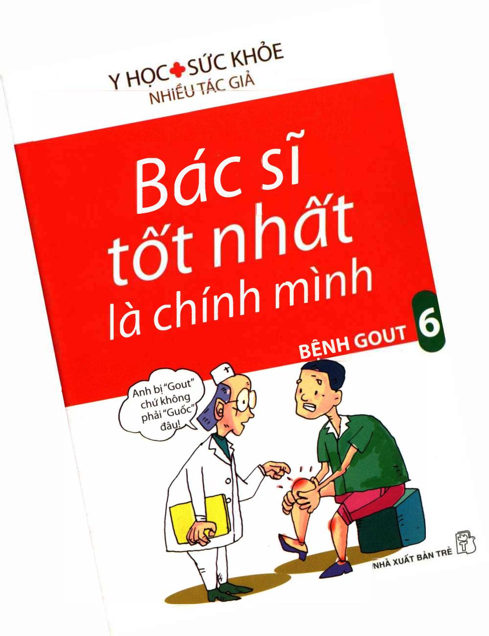 Bệnh Gout – Nhiều Tác Giả full prc pdf epub azw3 [Sức Khỏe]