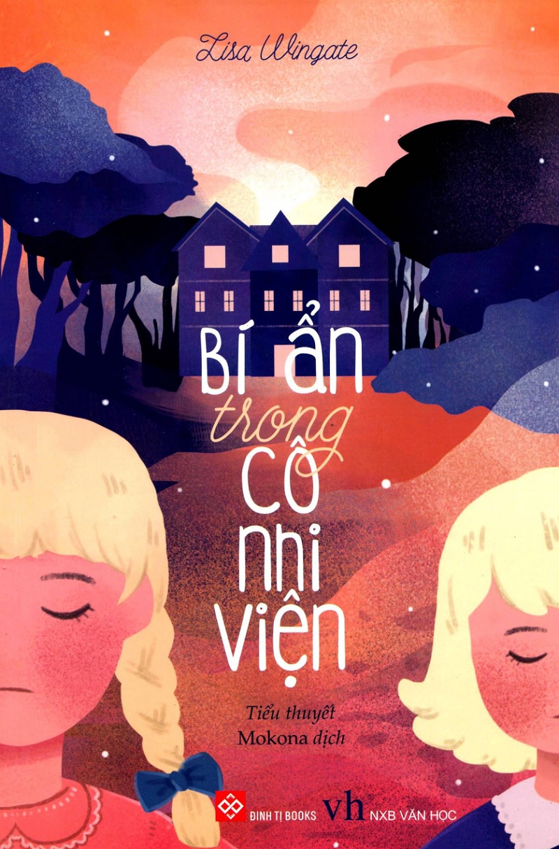 Bí Ẩn Trong Cô Nhi Viện – Lisa Wingate & Mokona (dịch) full mobi pdf epub azw3 [Best Seller]