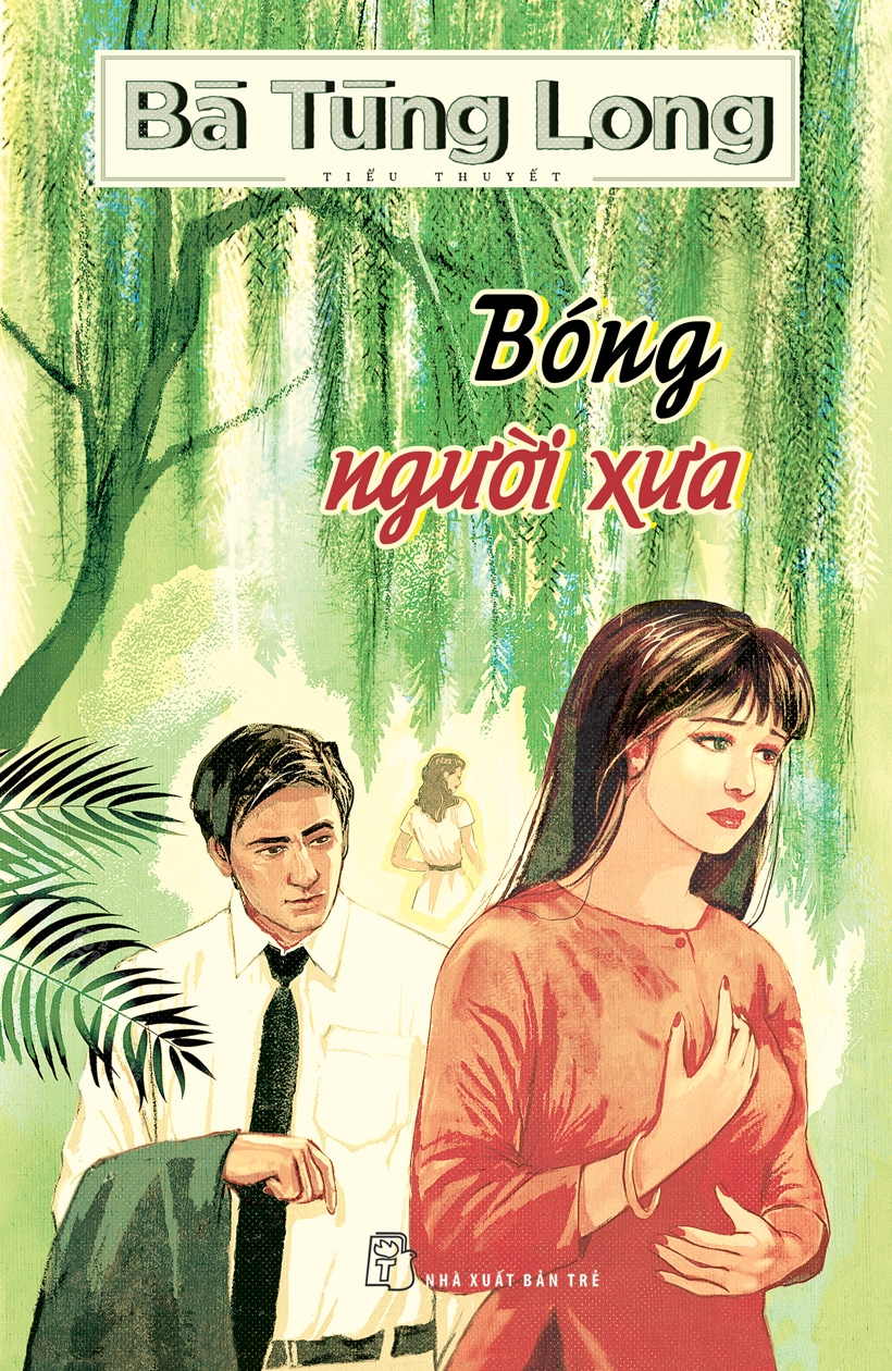 Bóng Người Xưa – Bà Tùng Long full prc pdf epub azw3 [Tiểu Thuyết]