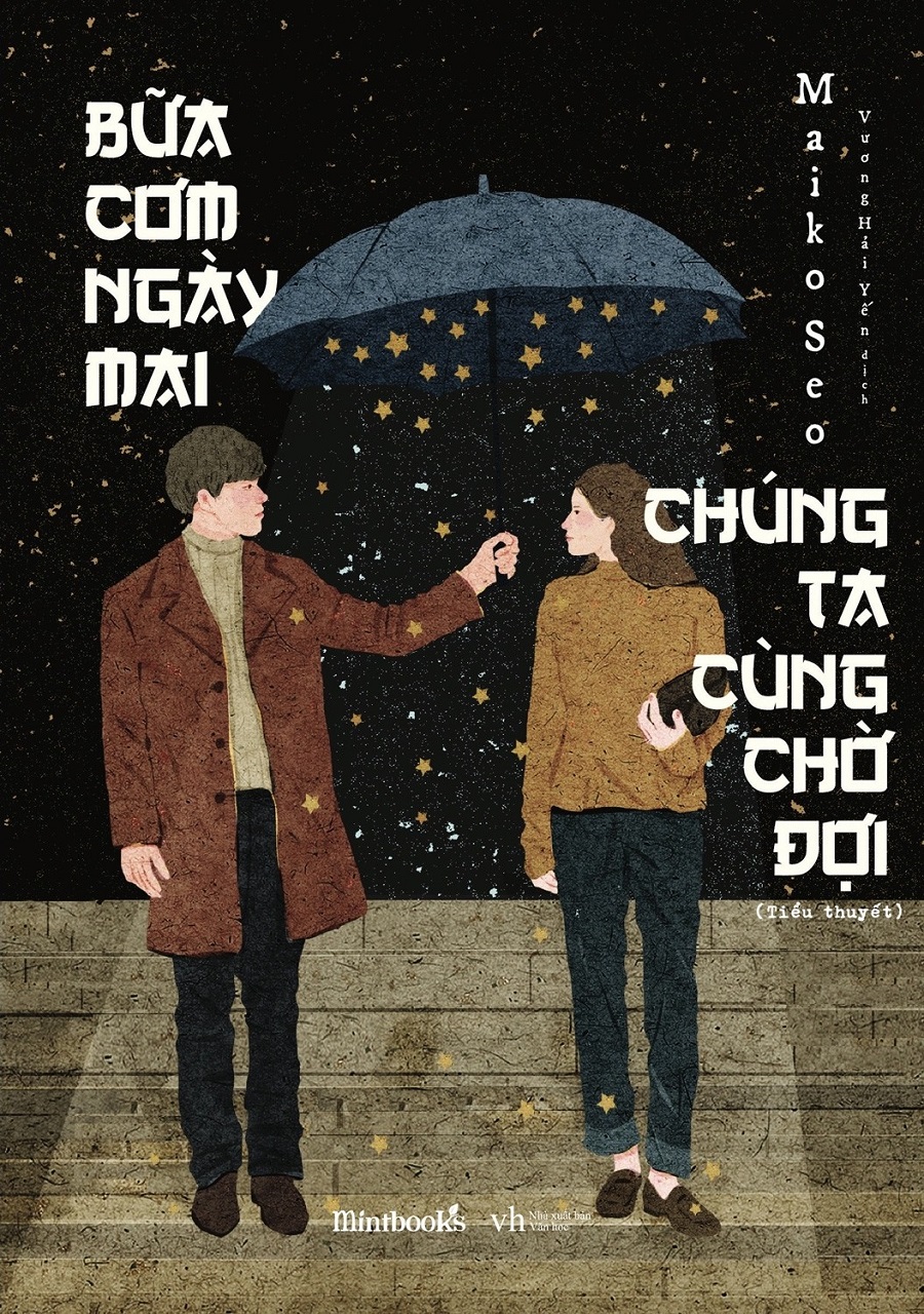 Bữa Cơm Ngày Mai Chúng Ta Cùng Chờ Đợi – Maiko Seo & Vương Hải Yến (dịch) full mobi pdf epub azw3 [Lãng Mạn]