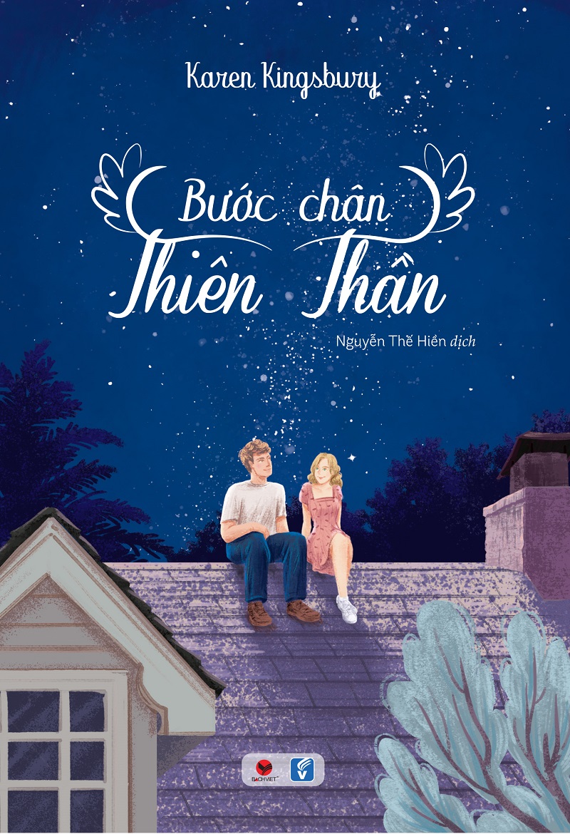 Bước Chân Thiên Thần – Karen Kingsbury & Nguyễn Thế Hiền (dịch) full mobi pdf epub azw3 [Lãng Mạn]