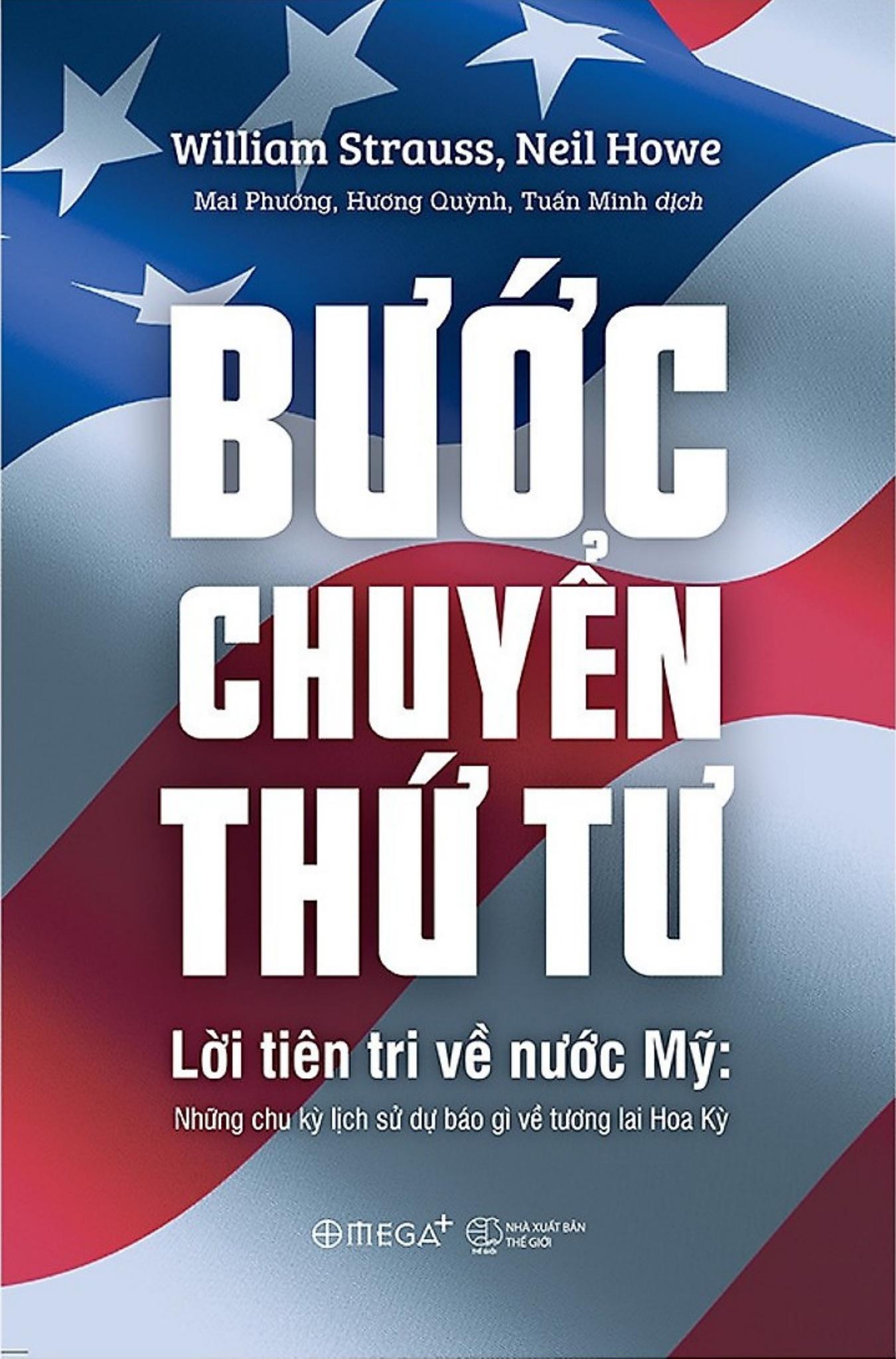 Bước Chuyển Thứ Tư (Lời Tiên Tri Về Nước Mỹ) – Wiliam Strauss full mobi pdf epub azw3 [Lịch Sử]