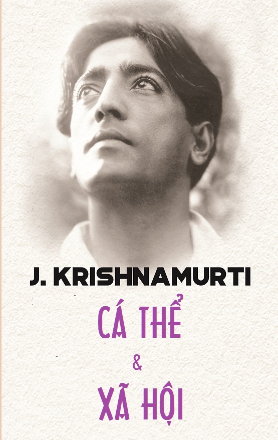 Cá Thể Và Xã Hội – Jiddu Krishnamurti full prc pdf epub azw3 [Triết Học]