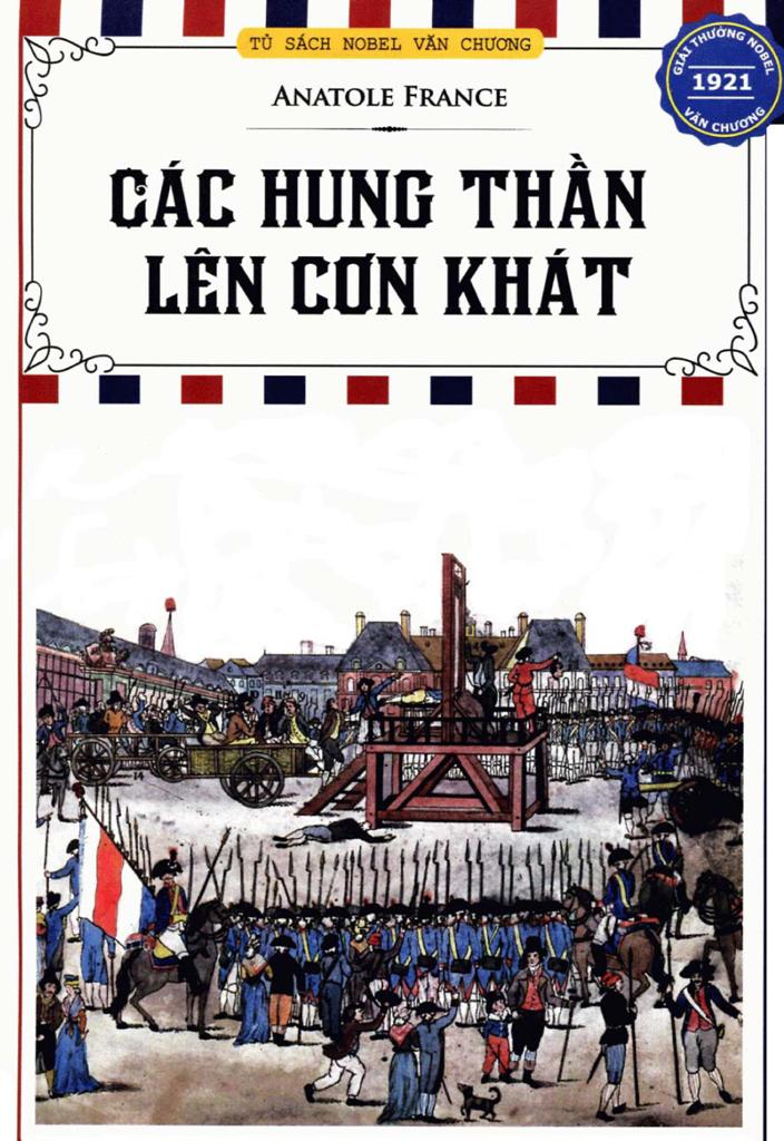 Các Hung Thần Lên Cơn Khát – Anatole France & Trần Mai Châu (dịch) full mobi pdf epub azw3 [Tiểu Thuyết]