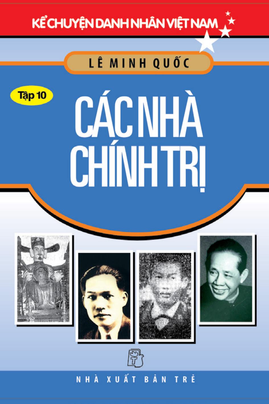 Các Nhà Chính Trị – Lê Minh Quốc full prc pdf epub azw3 [Lịch sử]