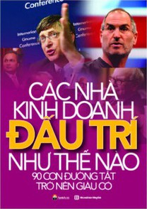 Các Nhà Kinh Doanh Đấu Trí Như Thế Nào – Nguyệt Minh full prc pdf epub azw3 [Kinh doanh]