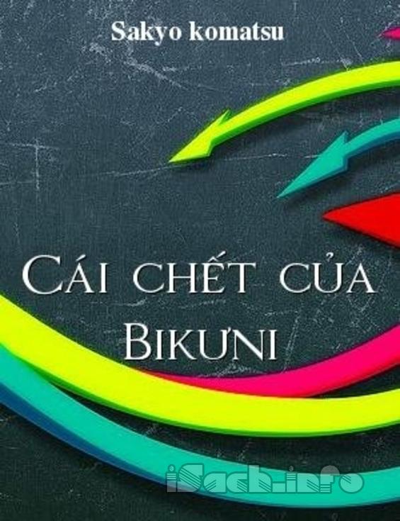 Cái Chết Của Bikưni – Sakyo Komatsu full prc pdf epub azw3 [Light Novel]