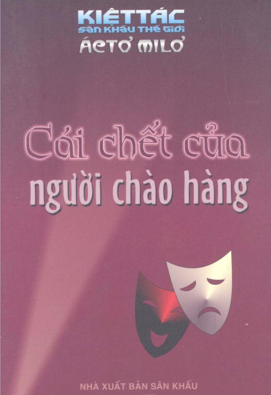 Cái Chết Của Người Chào Hàng – Arthur Miller full mobi pdf epub azw3 [Kinh Điển]