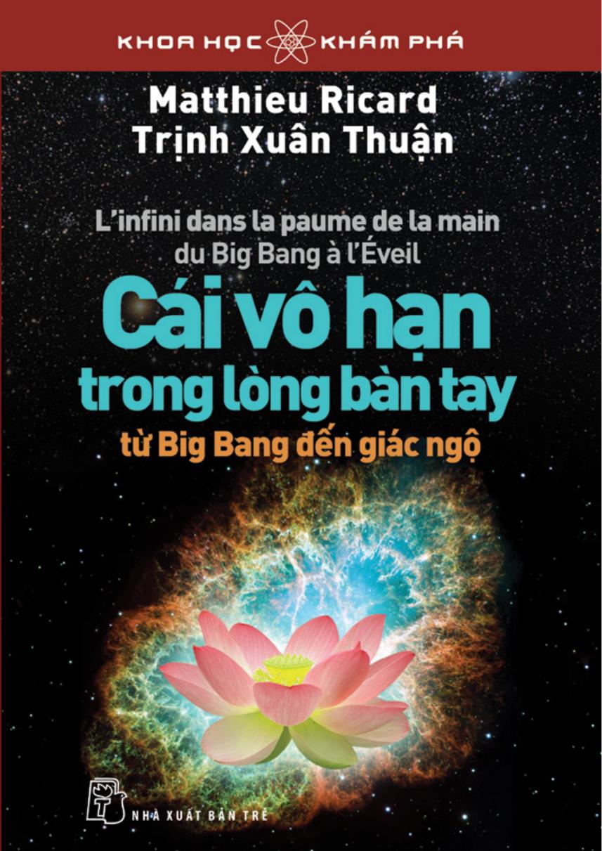 Cái Vô Hạn Trong Lòng Bàn Tay – Trịnh Xuân Thuận & Matthieu Ricard full prc pdf epub azw3 [Khoa học]