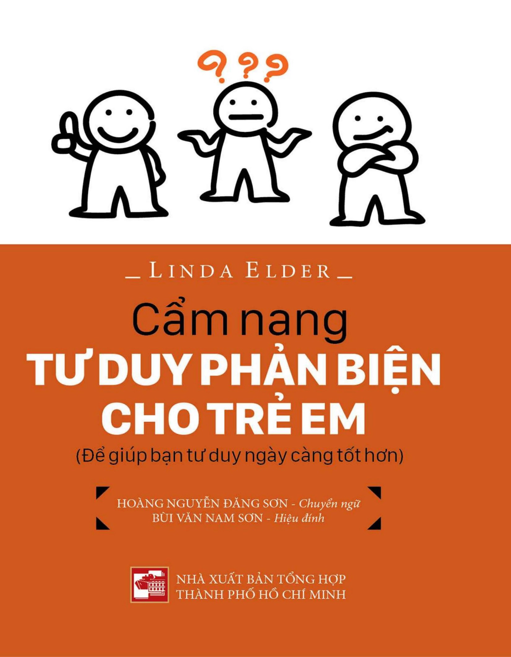 Cẩm Nang Tư Duy Phản Biện Cho Trẻ Em – Linda Elder full prc pdf epub azw3 [Tư Duy]