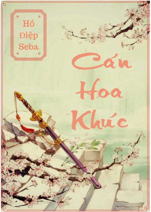 Cán Hoa Khúc – Hồ Điệp Seba full prc pdf epub azw3 [Xuyên Không]