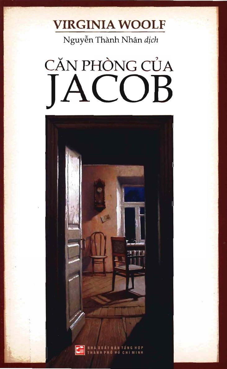 Căn Phòng Của Jacob – Virginia Woolf & Nguyễn Thành Nhân (dịch) full mobi pdf epub azw3 [Tiểu Thuyết]