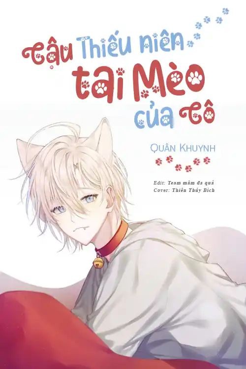 Cậu Thiếu Niên Tai Mèo Của Cô – Quân Khuynh full mobi pdf epub azw3 [Huyền Ảo]