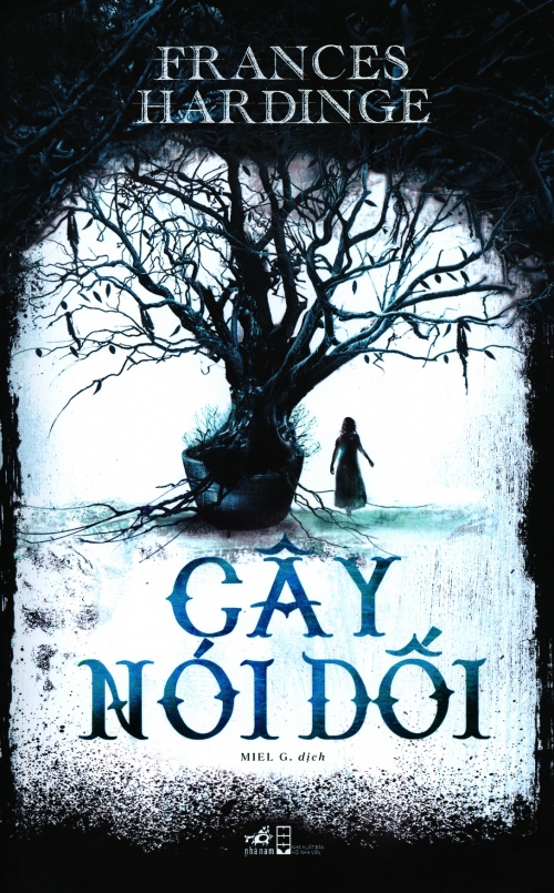 Cây Nói Dối – Frances Hardinge & Miel G. (dịch) full mobi pdf epub azw3 [Phiêu Lưu]