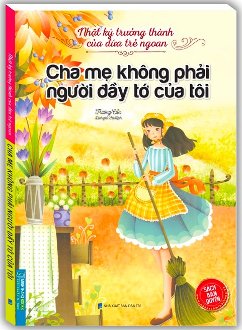 Cha Mẹ Không Phải Người Đầy Tớ Của Tôi – Trương Cần full mobi pdf epub azw3 [Dạy Trẻ]