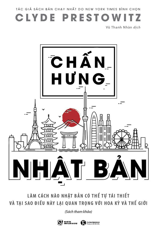 Chấn Hưng Nhật Bản – Clyde Prestowitz & Vũ Thanh Nhàn (dịch) full mobi pdf epub azw3 [Lịch Sử]