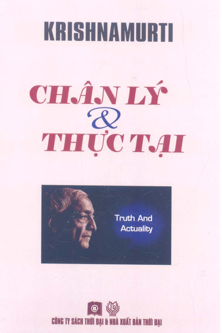 Chân Lý Và Thực Tại – Jiddu Krishnamurti full prc pdf epub azw3 [Triết Học]