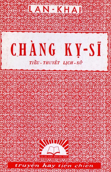 Chàng Kỵ Sĩ – Lan Khai full mobi pdf epub azw3 [Dã Sử]