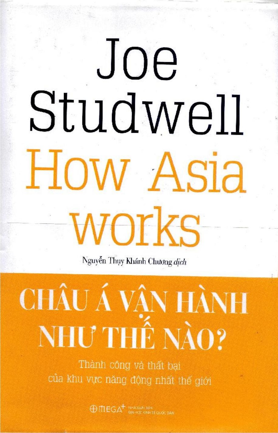 Châu Á Vận Hành Như Thế Nào? – Joe Studwell full mobi pdf epub azw3 [Phân Tích]