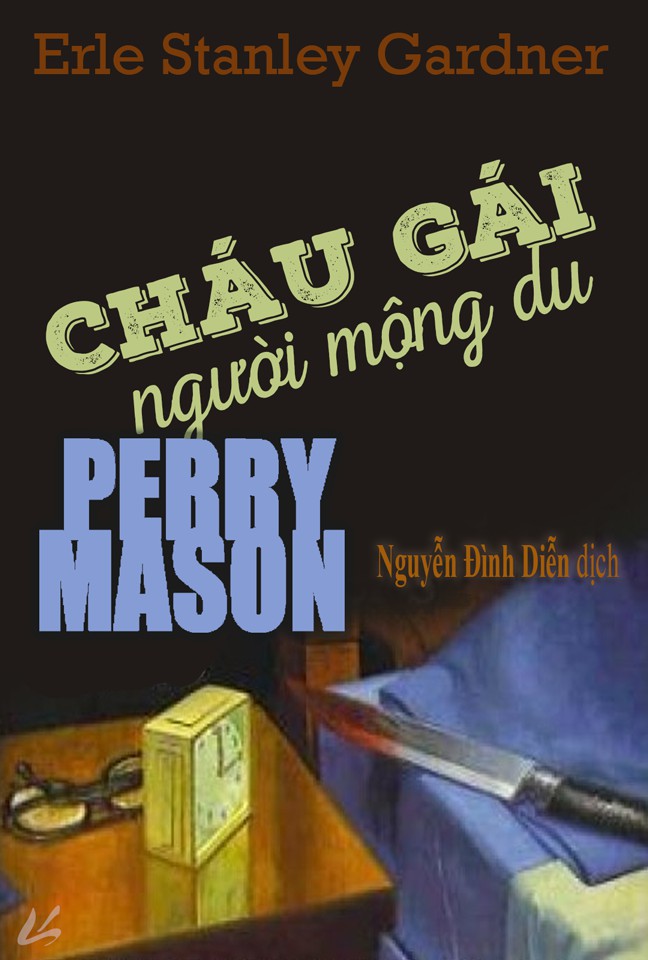 Cháu Gái Người Mộng Du – Erle Stanley Gardner full prc pdf epub azw3 [Trinh Thám]