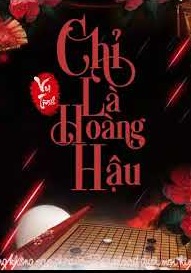 Chỉ Là Hoàng Hậu – Vu Tình full prc pdf epub azw3 [Ngôn Tình]