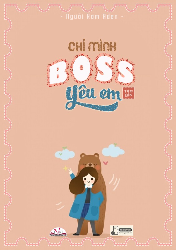 Chỉ Mình Boss Yêu Em – Người rơm Aden full prc pdf epub azw3 [Hiện Đại]